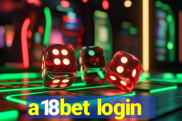 a18bet login